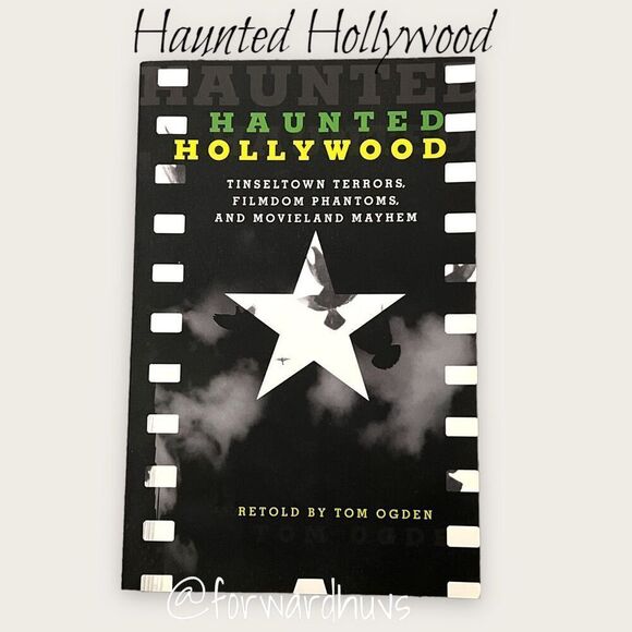 Haunted Hollywood Second Edition by Ogden Softcover - Picture 1 of 8